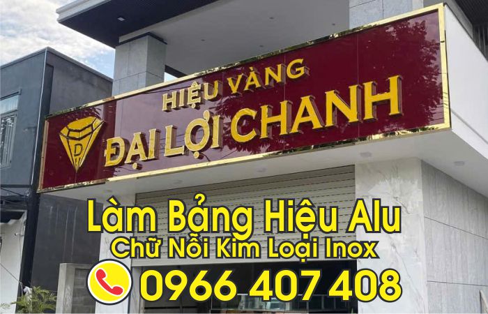 làm bảng hiệu alu chữ nổi - chữ kim loại inox - Liên hệ: 0966.407.408 làm bảng hiệu alu chữ nổi - chữ kim loại inox