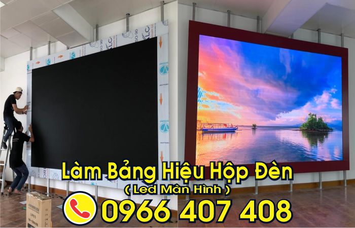 làm hộp đèn bảng hiệu - led màn hình