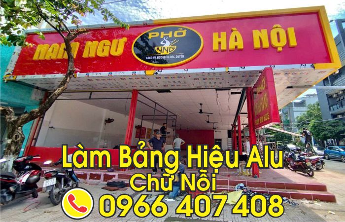 nhà thầu làm bảng hiệu alu chữ nổi - Liên hệ: 0966.407.408 nhà thầu làm bảng hiệu alu chữ nổi