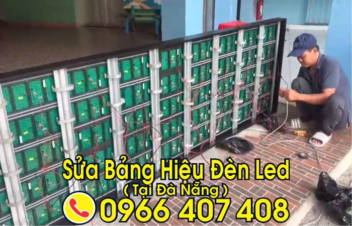 giá sửa bảng hiệu tại đà nẵng - sửa bảng hiệu đèn led tại đà nẵng - Liên hệ: 0966.407.408 giá sửa bảng hiệu tại đà nẵng - sửa bảng hiệu đèn led tại đà nẵng