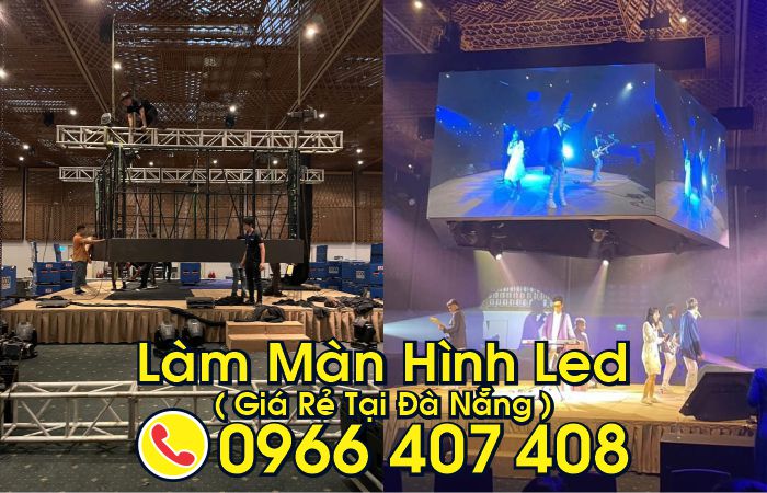 làm màn hình led tại đà nẵng giá rẻ - giá màn hình led đà nẵng