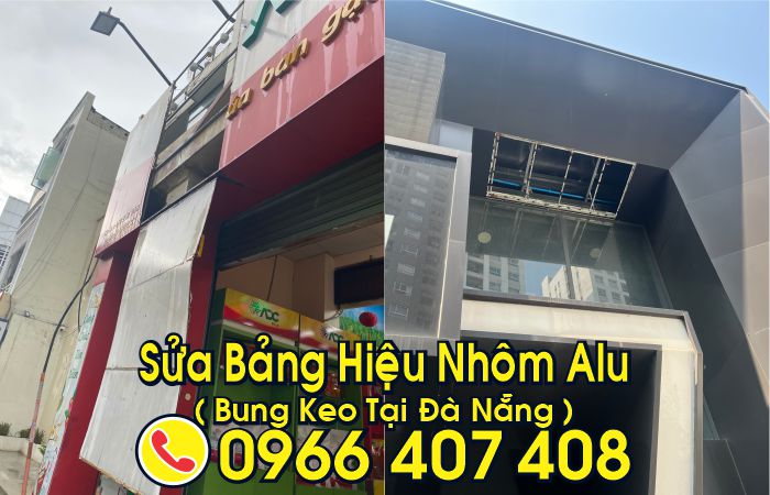 sửa bảng hiệu nhôm alu tại đà nẵng lí do bung keo