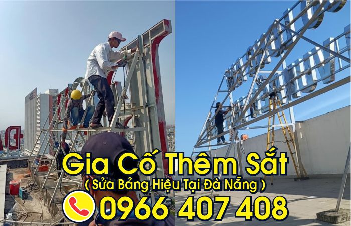 sửa bảng hiệu tại đà nẵng - gia cố sắt - sửa bảng led tại đà nẵng