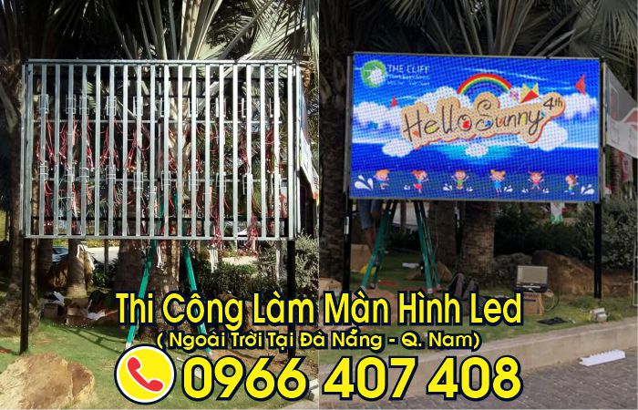 thi công màn hình led ngoài trời tại đà nẵng - quảng nam