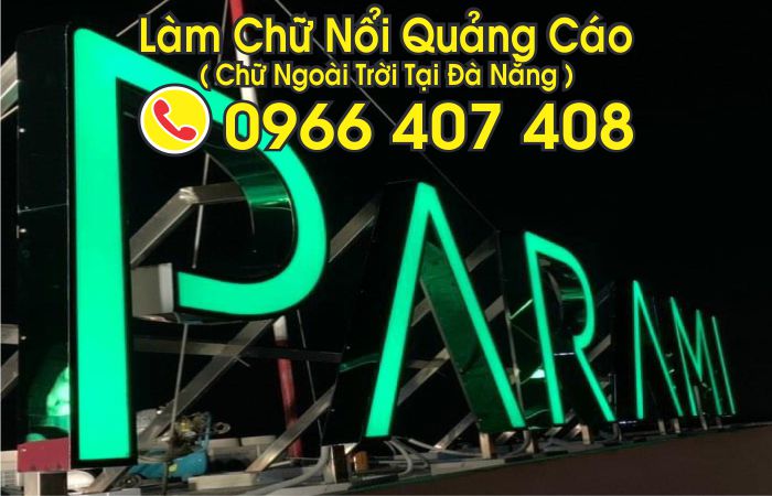 làm chữ nổi quảng cáo tại đà nẵng giá rẻ - chữ đèn led tại đà nẵng