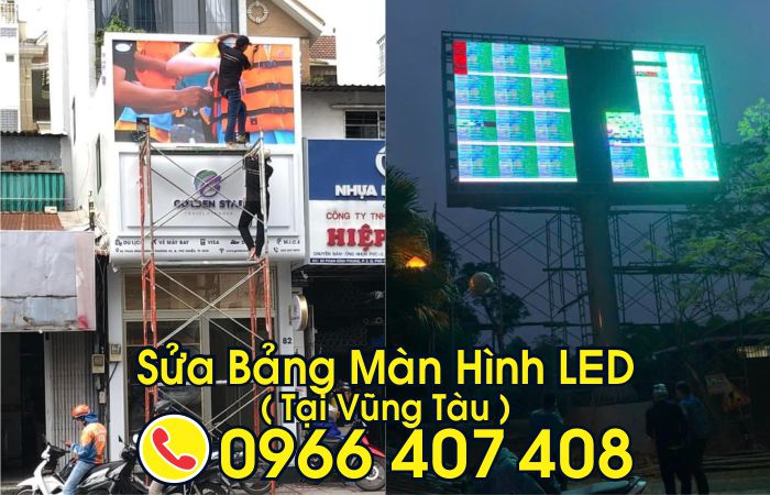 giá sửa bảng hiệu vũng tàu - sửa bảng màn hình led tại vũng tàu - Liên hệ: 0966.407.408 giá sửa bảng hiệu vũng tàu - sửa bảng màn hình led tại vũng tàu