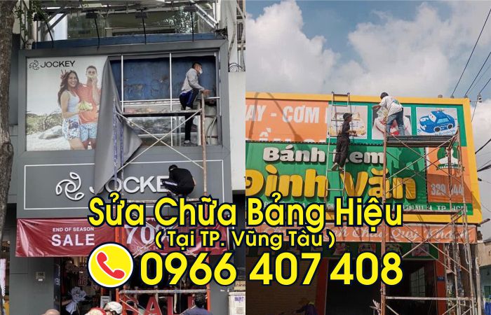 sửa bảng hiệu tại vũng tàu - sửa chữa bảng hiệu tại vũng tàu