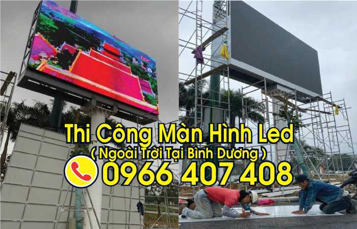 thi công màn hình led ngoài trời tại bình dương - làm màn hình led tại bình dương