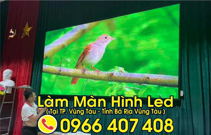làm màn hình led tại vũng tàu