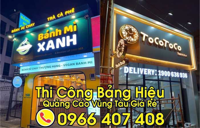 thi công bảng hiệu tại vũng tàu giá rẻ - thi công bảng hiệu quảng cáo vũng tàu - giá thi công bảng hiệu vũng tàu