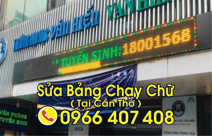 sửa bảng chạy chữ - sửa bảng hiệu quảng cáo cần thơ - Liên hệ: 0966.407.408 sửa bảng chạy chữ - sửa bảng hiệu quảng cáo cần thơ