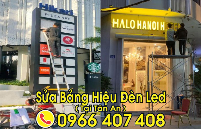 sửa bảng hiệu đèn led tại tân an - sửa chữa bảng hiệu tại tân an