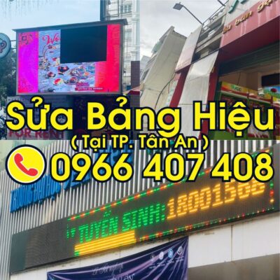 sửa chữa bảng hiệu tại tân an