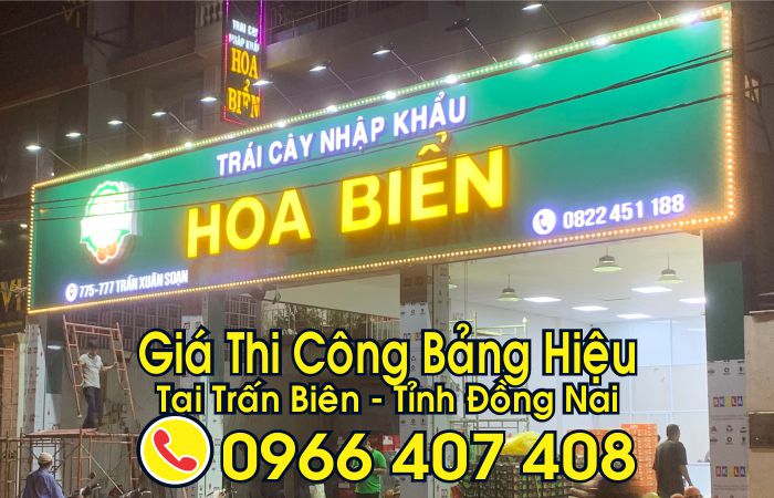 giá thi công bảng hiệu trấn biên - thi công bảng hiệu tại trấn biên giá rẻ