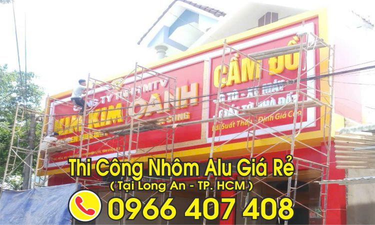 làm bảng hiệu alu tại long an - thi công nhôm alu tại long an giá rẻ