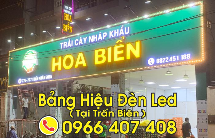 làm bảng hiệu đèn led tại trấn biên giá rẻ