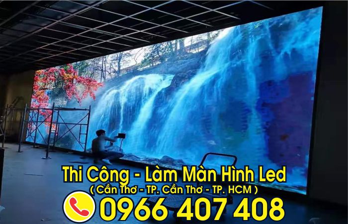 làm màn hình led tại cần thơ giá rẻ - giá màn hình led cần thơ - thi công màn hình led ngoài trời tại cần thơ