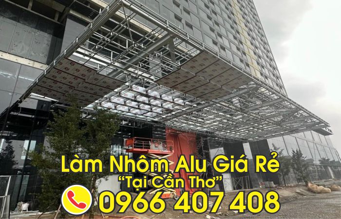làm nhôm alu tại cần thơ - Giá Xưởng, Liên hệ: 0966.407.408 làm nhôm alu tại cần thơ - Giá Xưởng
