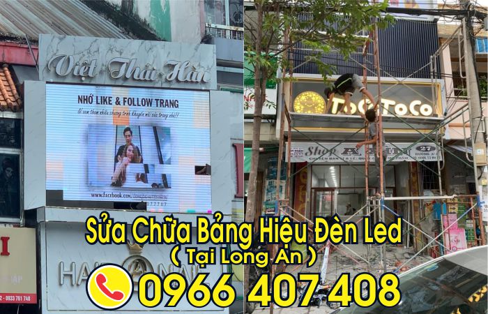 sửa bảng hiệu đèn led tại long an - sửa màn hình led tại long an