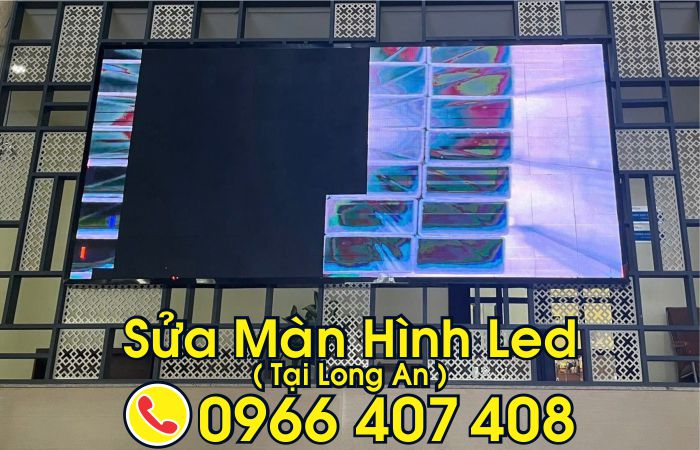 sửa màn hình led tại long an