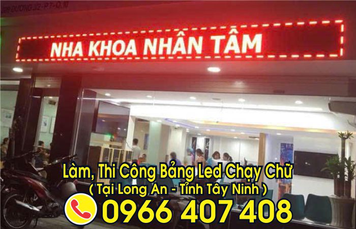 thi công bảng hiệu led chạy chữ long an - giá bảng led chạy chữ long an - làm bảng led chạy chữ tại long an giá rẻ