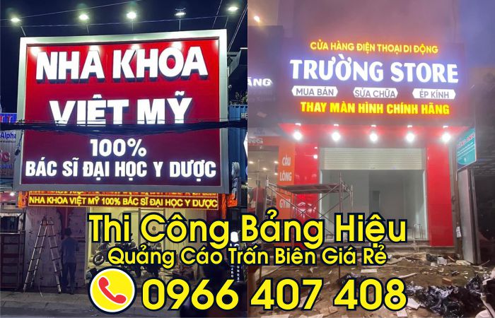 thi công bảng hiệu tại trấn biên giá rẻ - giá thi công bảng hiệu trấn biên - thi công bảng hiệu quảng cáo phường trấn biên