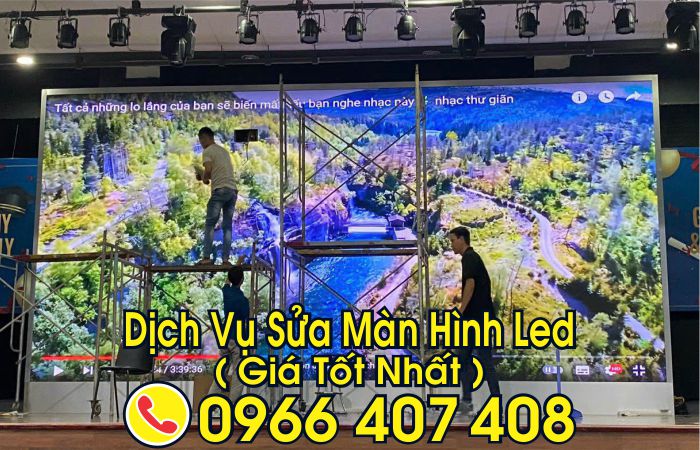 dịch vụ sửa màn hình led - giá sửa màn hình led
