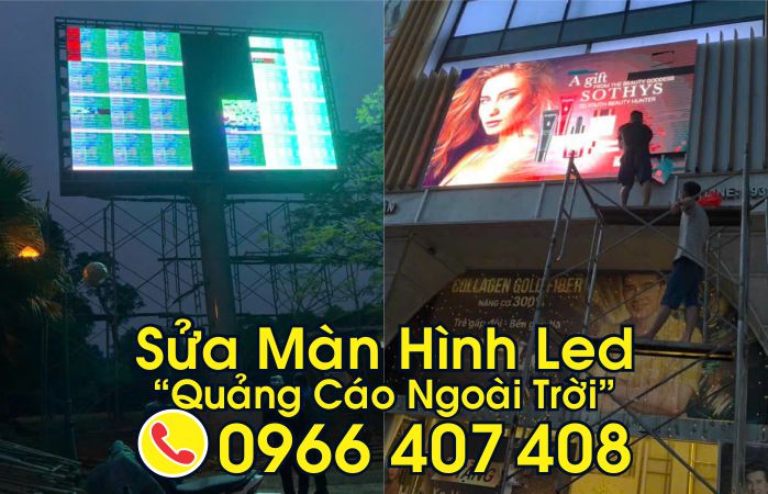 sửa màn hình led ngoài trời - Phát Tiến Group - Liên hệ: 0966.407.408 sửa màn hình led ngoài trời - Phát Tiến Group