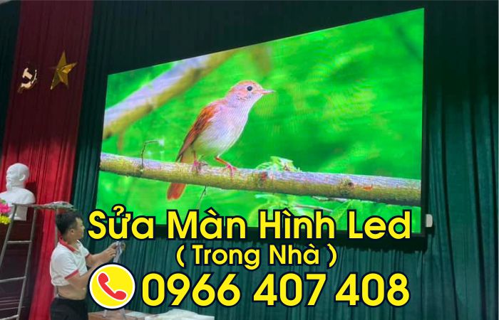 sửa màn hình led trong nhà - giá sửa màn hình led