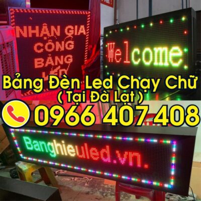 giá bảng led chạy chữ đà lạt