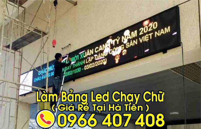 làm bảng led chạy chữ tại hà tiên giá rẻ - giá bảng led chạy chữ hà tiên - Liên Hệ: 0966.407.408 làm bảng led chạy chữ tại hà tiên giá rẻ - giá bảng led chạy chữ hà tiên