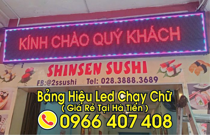 làm bảng led chạy chữ tại hà tiên giá rẻ - tỉnh an giang - Liên Hệ: 0966.407.408 làm bảng led chạy chữ tại hà tiên giá rẻ - tỉnh an giang