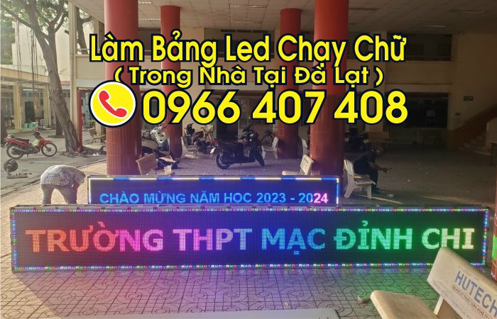 làm bảng led chạy chữ trong nhà tại đà lạt