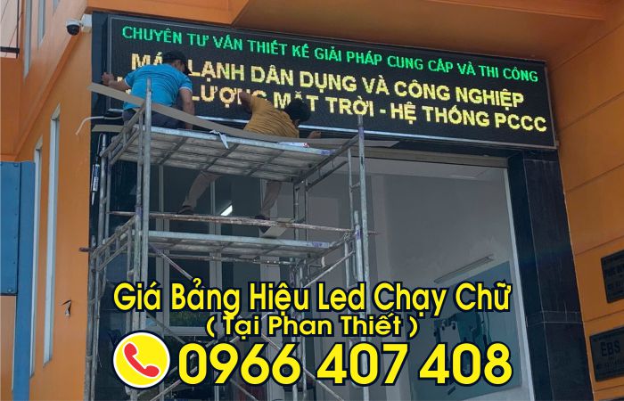 giá bảng led chạy chữ phan thiết - làm bảng led chạy chữ ngoài trời tại phan thiết - Liên Hệ: 0966.407.408 giá bảng led chạy chữ phan thiết - làm bảng led chạy chữ ngoài trời tại phan thiết