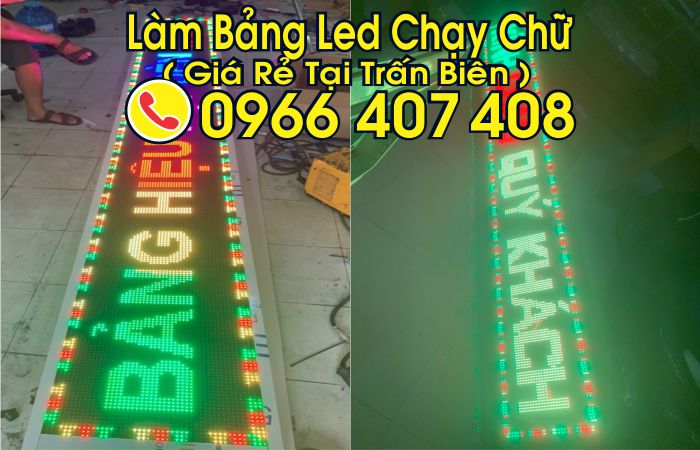 làm bảng led chạy chữ tại trấn biên giá rẻ - giá bảng led chạy chữ trấn biên - Liên Hệ: 0966.407.408 làm bảng led chạy chữ tại trấn biên giá rẻ - giá bảng led chạy chữ trấn biên