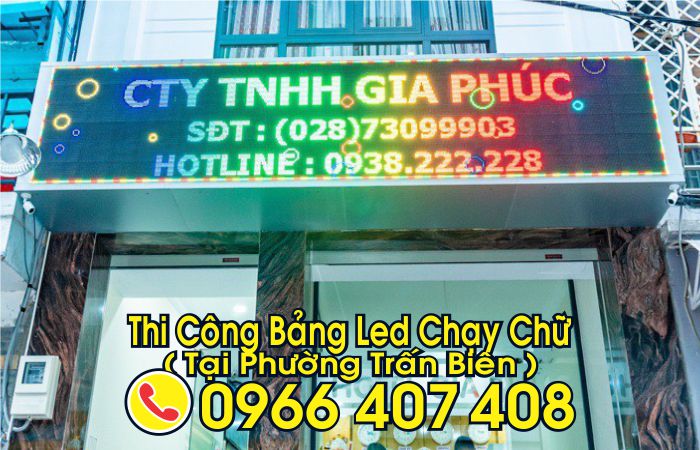 làm bảng led chạy chữ tại trấn biên - Liên Hệ: 0966.407.408 làm bảng led chạy chữ tại trấn biên