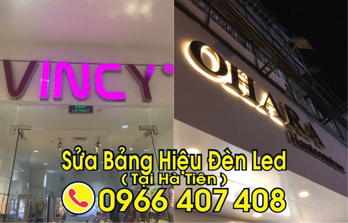 sửa bảng hiệu đèn led tại hà tiên - sửa bảng hiệu tại hà tiên - Liên Hệ: 0966.407.408 sửa bảng hiệu đèn led tại hà tiên - sửa bảng hiệu tại hà tiên
