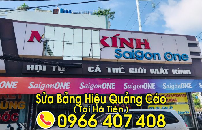sửa bảng hiệu quảng cáo tại hà tiên - Liên Hệ: 0966.407.408 sửa bảng hiệu quảng cáo tại hà tiên