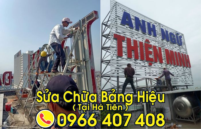 sửa bảng hiệu tại hà tiên - tỉnh an giang - Liên Hệ: 0966.407.408 sửa bảng hiệu tại hà tiên - tỉnh an giang