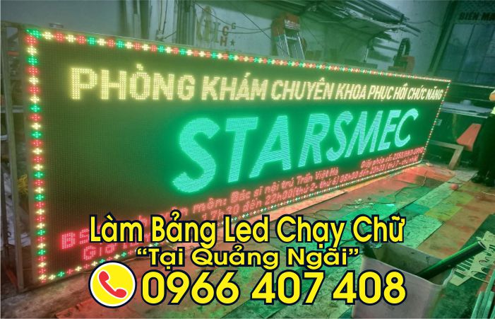 làm bảng chạy chữ tại quảng ngãi giá rẻ - Liên hệ: 0966.407.408 làm bảng chạy chữ tại quảng ngãi giá rẻ