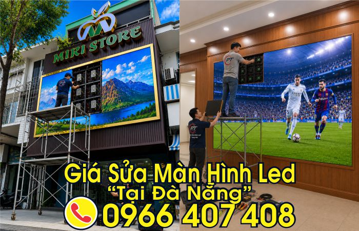 giá sửa màn hình led tại đà nẵng - Nhanh Chóng, Liên hệ: 0966.407.408 giá sửa màn hình led tại đà nẵng - Nhanh Chóng