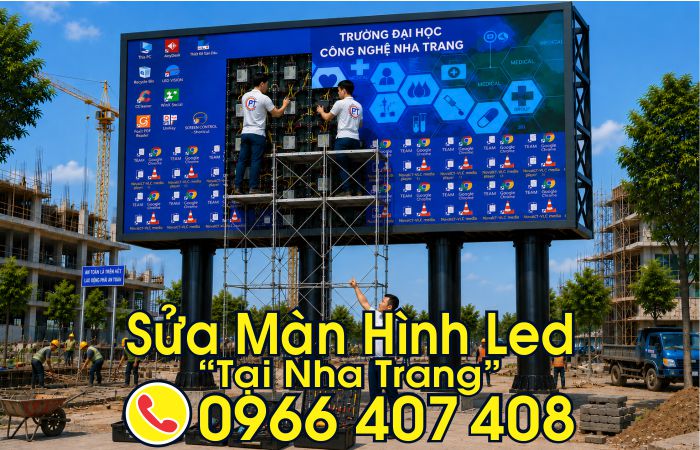 sửa màn hình led nha trang - Liên hệ: 0966.407.408 sửa màn hình led nha trang