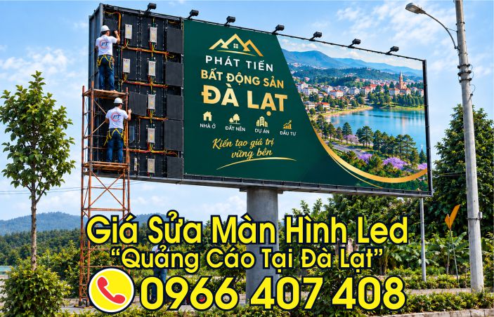 giá sửa màn hình led tại đà lạt - Phát Tiến Group, Liên Hệ: 0966.407.408 giá sửa màn hình led tại đà lạt - Phát Tiến Group