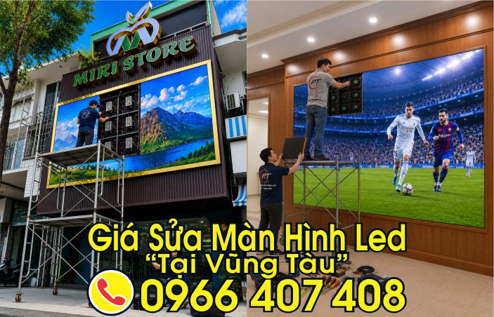 giá sửa màn hình led tại vũng tàu - Nhanh Chóng, Liên Hệ: 0966.407.408 giá sửa màn hình led tại vũng tàu - Nhanh Chóng
