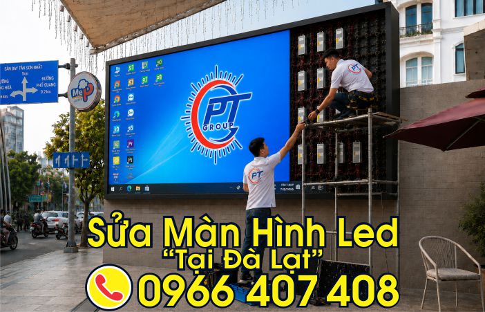 sửa màn hình led đà lạt - Liên Hệ: 0966.407.408 sửa màn hình led đà lạt
